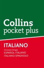 Collins Pocket Plus: Español-italiano/ Italiano-español