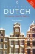 Colloquial Dutch: A Complete Language Course