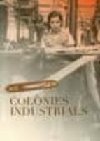 Colonies Industrials