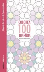 Colorea 100 Diseños