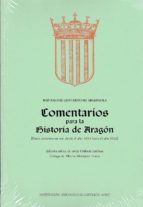 Comentarios Para La Historia De Aragon