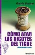 Como Atar Los Bigotes Del Tigre PDF