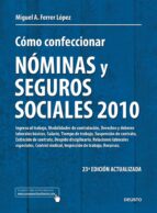 Como Confeccionar Nominas Y Seguros Sociales 2010 PDF