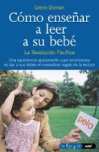Como Enseñar A Leer A Su Bebe. Kit De Lectura De Glenn Doman PDF