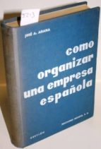Cómo Organizar Una Empresa Española PDF