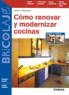 Como Renovar Y Modernizar Cocinas