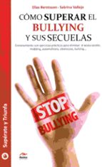 Como Superar El Bullying Y Sus Secuelas