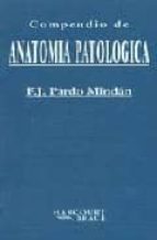 Compendio De Anatomia Patologica