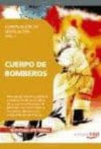 Compilacion De Legislacion Para Los Cuerpos De Bomberos Vol. I.