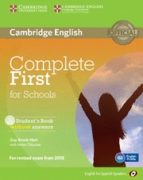 Complete First For Schools For Spanish Speakers Student S Book Wi Thout Answers With Cd-rom