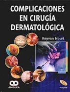 Complicaciones En Cirugia Dermatologica