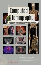 Computed Tomography: Fundamentals, System Technology, Image Quality, Applications PDF
