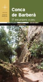 Conca De Barbera 17 Excursions A Peu PDF