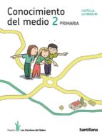 Conocimiento Del Medio Los Caminos Castilla La Mancha Ed 2011
