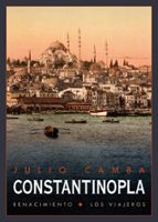 Constantinopla; Seguido De Un Viaje Al Peru