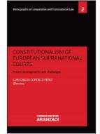 Constitucionalism Of European Supranational Courts