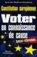 Constitution Europeenne: Voter En Connaissance De Cause