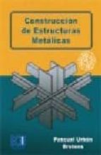 Construccion De Estructuras Metalicas . PDF