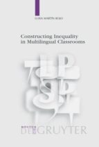 Constructing Inequality In Multilingual Classrooms PDF