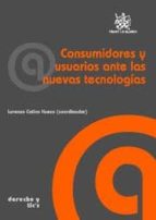 Consumidores Y Usuarios Ante Las Nuevas Tecnologias PDF