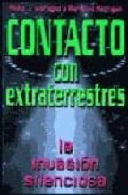 Contacto Con Extraterrestres: La Invasion Silenciosa