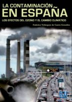 Contaminacion En España: Los Efectos Del Ozono Y Del Cambio Clima Tico PDF