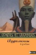 Contes Et Legend Egypte Ancien