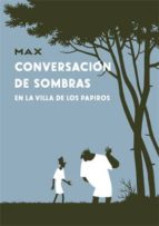 Conversación De Sombras: En La Villa De Los Papiros PDF