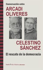 Conversacion Entre Arcadi Oliveres Y Celestino Sanchez PDF