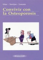 Convivir Con La Osteoporosis