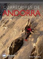 Corredores De Andorra. 126 Intinerarios De Hielo Mixto Y Nieve