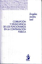 Corrupcion Y Delincuencia De Los Funcionarios En La Contratacion Publica