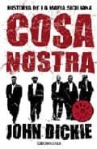 Cosa Nostra: Historia De La Mafia Siciliana