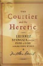 Courtier & The Heretic