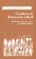 Creadores De Democracia Radical: Movimientos Sociales Y Redes De Politicas Publicas