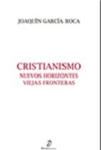 Cristianismo. Nuevos Horizontes, Viejas Fronteras PDF