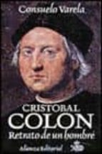 Cristobal Colon: Retrato De Un Hombre