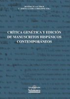 Critica Genetica Y Edicion De Manuscritos Hispanicos Contemporane Os