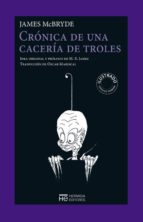 Cronica De Una Caceria De Troles PDF