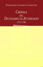 Cronica Del Diccionario De Autoridades