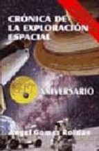 Cronicas De La Exploracion Espacial