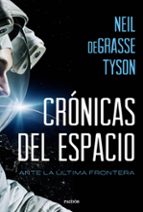 Cronicas Del Espacio: Ante La Ultima Frontera
