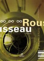 Cuadernillo De Filosofia Rousseau 2º Bachillerato Edicion 2003