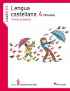 Cuaderno 1 Lengua Castellana Los Caminos Saber 2012 4º Primaria