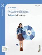 Cuaderno 1 Matematicas 3º Primaria Saber Hacer Ed. 2015