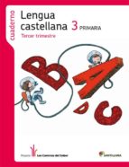 Cuaderno 3 Lengua Castellana Los Caminos Saber 2012 3º Primaria PDF