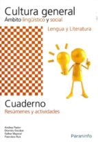 Cuaderno Cultura General: Ambito Lingüistico: Lengua Y Literatura