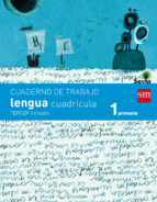 Cuaderno De Lengua, Cuadrícula 1º Primaria, 3er Trimestre Savia