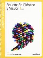 Cuaderno De Practica De Educacion Plastica Y Visual : 1º Eso