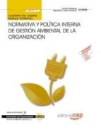 Cuaderno Del Alumno. Normativa Y Política Interna De Gestión Ambiental De La Organización . Certificados De PDF